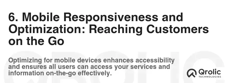 6. Mobile Responsiveness and Optimization: Reaching Customers on the Go 6. Mobile Responsiveness and Optimization: Reaching Customers on the Go