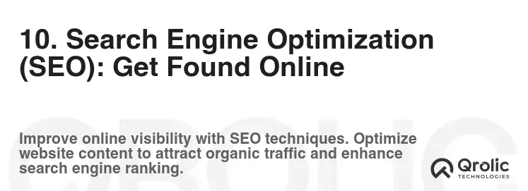 10. Search Engine Optimization (SEO): Get Found Online