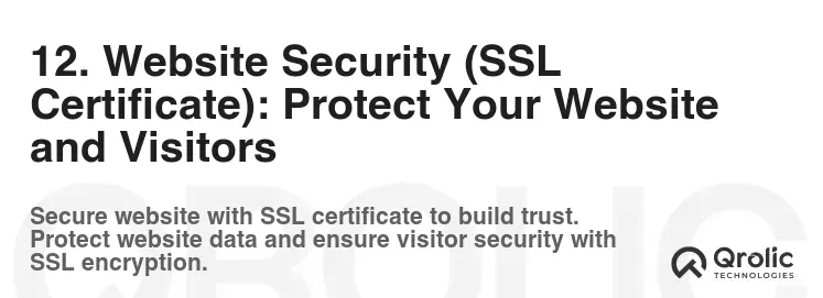 12. Website Security (SSL Certificate): Protect Your Website and Visitors