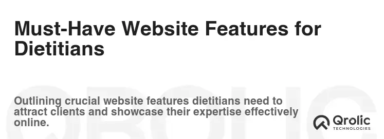 Must-Have Website Features for Dietitians Must-Have Website Features for Dietitians