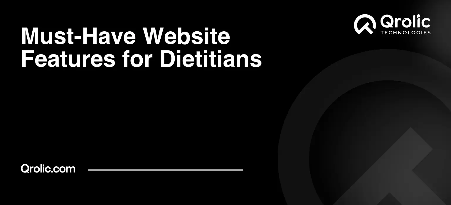 Must-Have Website Features for Dietitians