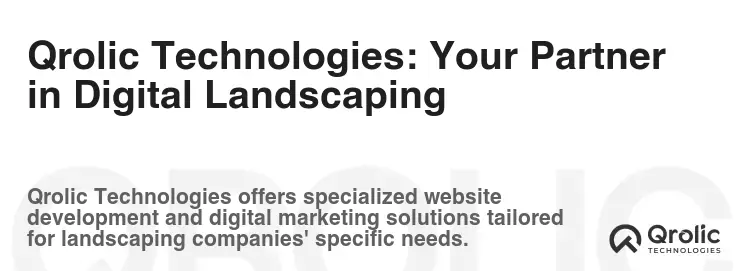 Qrolic Technologies: Your Partner in Digital Landscaping Qrolic Technologies: Your Partner in Digital Landscaping