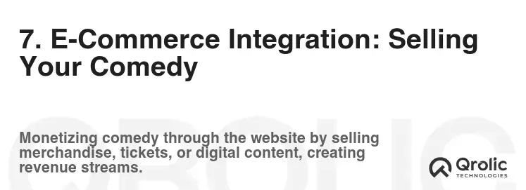 7. E-Commerce Integration: Selling Your Comedy