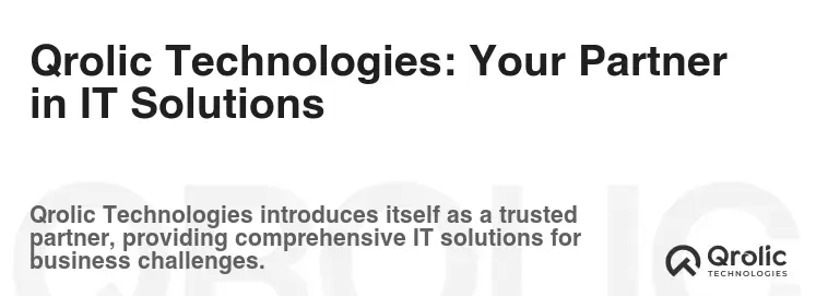 Qrolic Technologies: Your Partner in IT Solutions