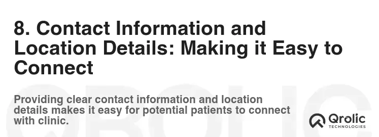 8. Contact Information and Location Details: Making it Easy to Connect 8. Contact Information and Location Details: Making it Easy to Connect
