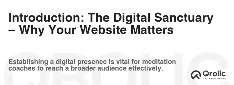 Introduction: The Digital Sanctuary – Why Your Website Matters