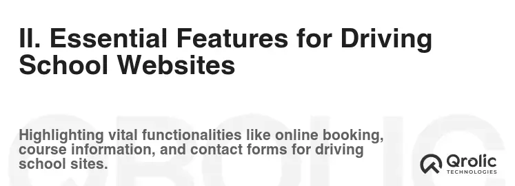 II. Essential Features for Driving School Websites
