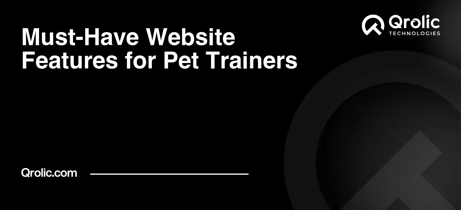Must-Have Website Features for Pet Trainers