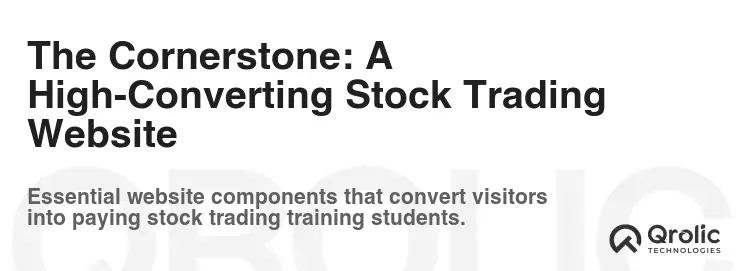The Cornerstone: A High-Converting Stock Trading Website