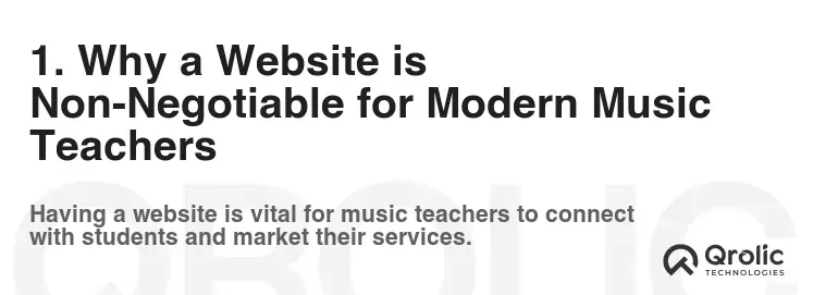 1. Why a Website is Non-Negotiable for Modern Music Teachers 1. Why a Website is Non-Negotiable for Modern Music Teachers