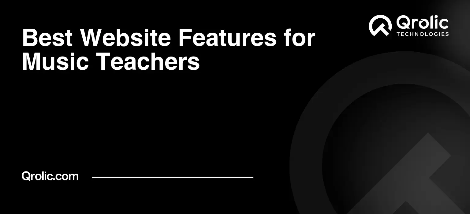 Best Website Features for Music Teachers