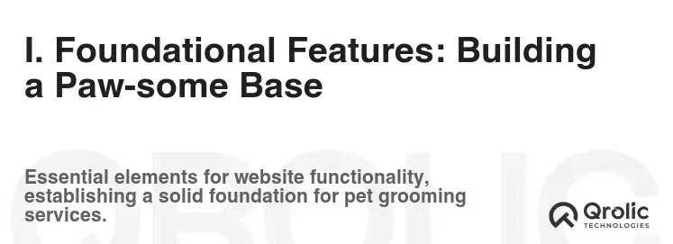 I. Foundational Features: Building a Paw-some Base