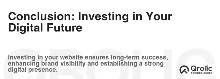Conclusion: Investing in Your Digital Future Conclusion: Investing in Your Digital Future
