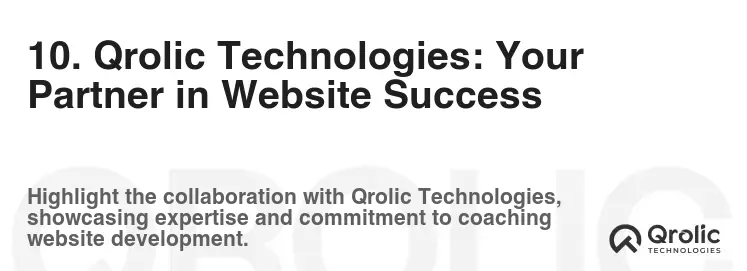 10. Qrolic Technologies: Your Partner in Website Success