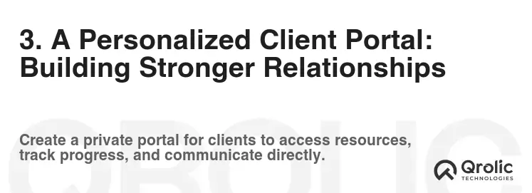 3. A Personalized Client Portal: Building Stronger Relationships