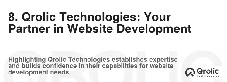 8. Qrolic Technologies: Your Partner in Website Development