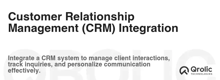 Customer Relationship Management (CRM) Integration Customer Relationship Management (CRM) Integration