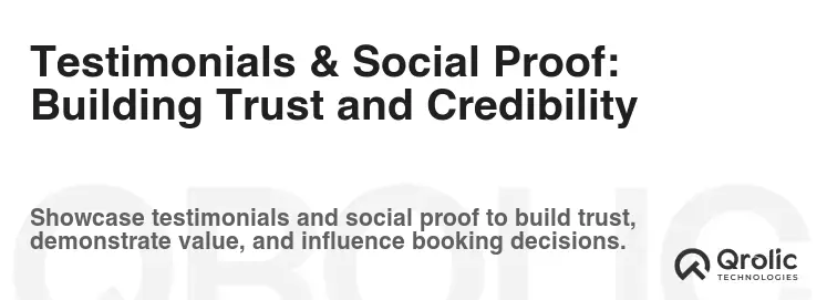 Testimonials & Social Proof: Building Trust and Credibility Testimonials & Social Proof: Building Trust and Credibility