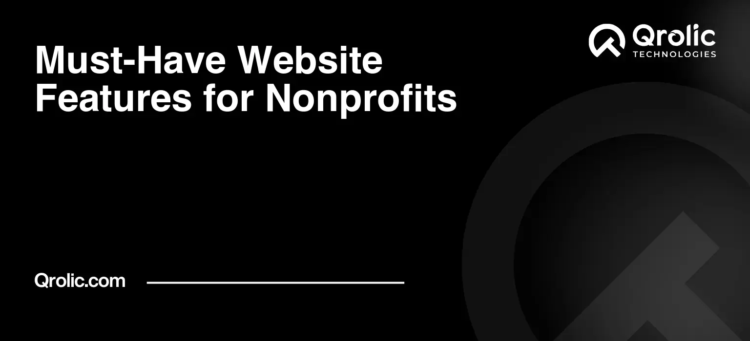 Must-Have Website Features for Nonprofits