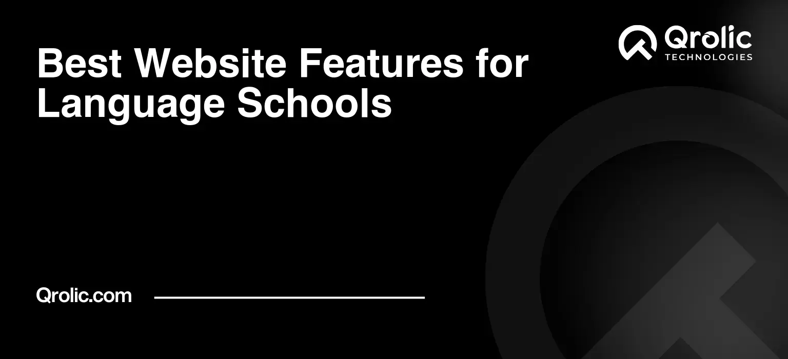 Best Website Features for Language Schools