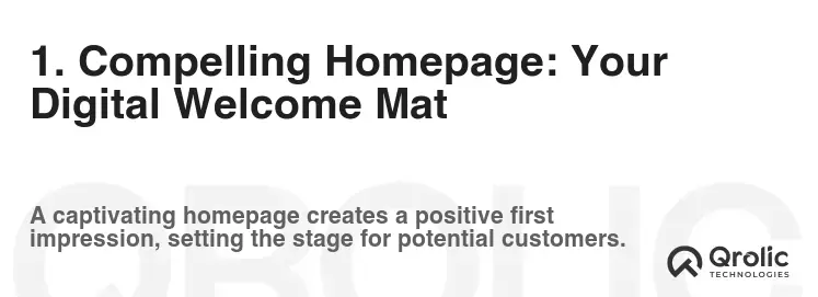 1. Compelling Homepage: Your Digital Welcome Mat