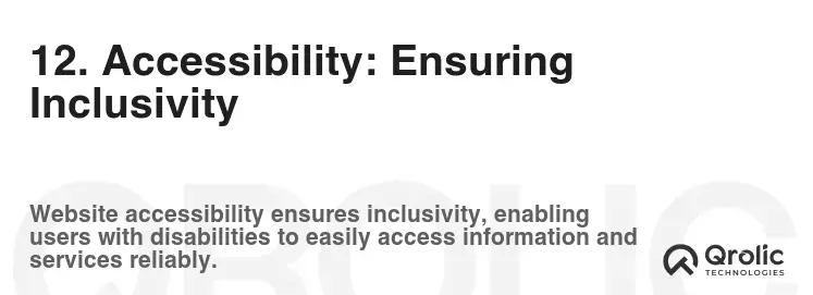 12. Accessibility: Ensuring Inclusivity