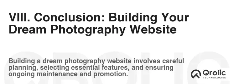 VIII. Conclusion: Building Your Dream Photography Website VIII. Conclusion: Building Your Dream Photography Website