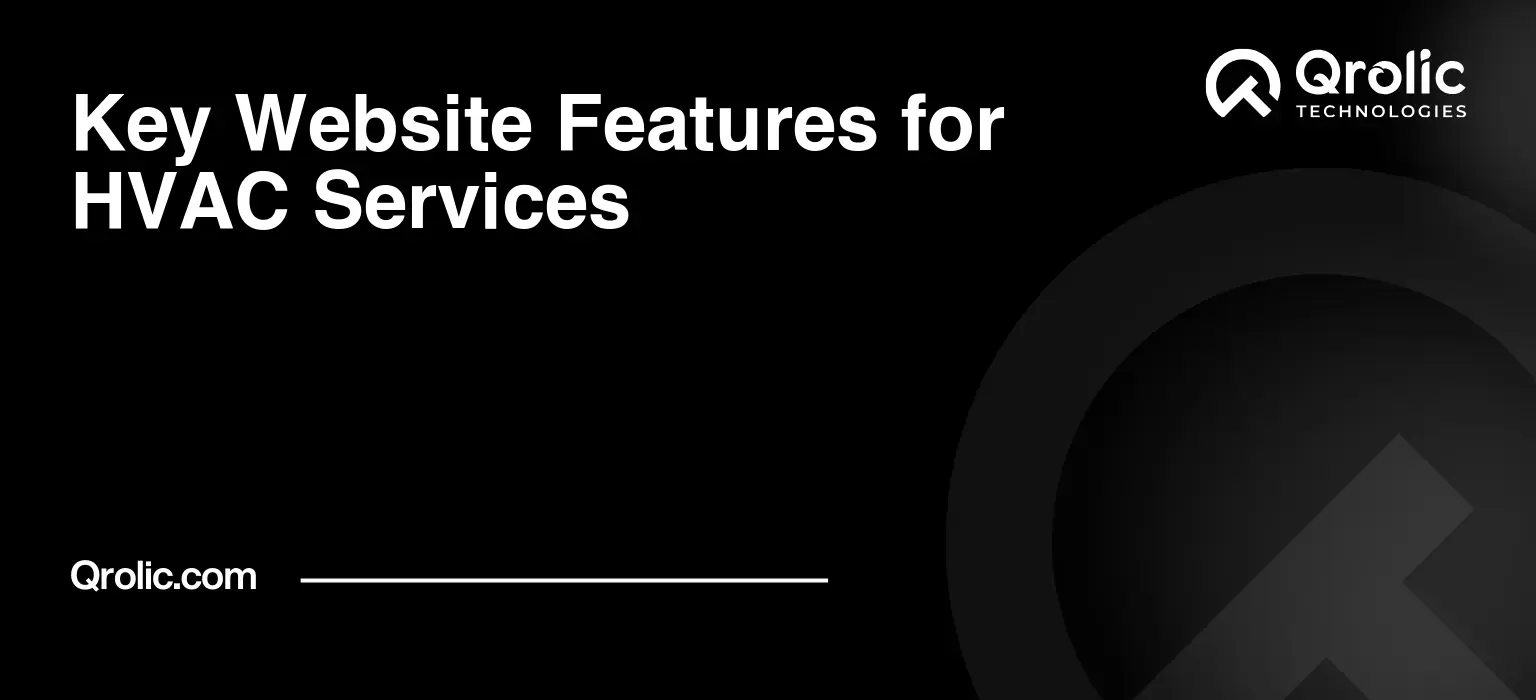 Key Website Features for HVAC Services