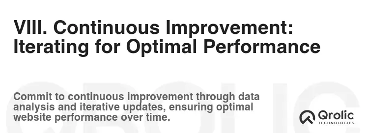 VIII. Continuous Improvement: Iterating for Optimal Performance VIII. Continuous Improvement: Iterating for Optimal Performance