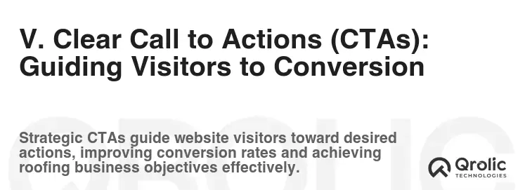 V. Clear Call to Actions (CTAs): Guiding Visitors to Conversion V. Clear Call to Actions (CTAs): Guiding Visitors to Conversion
