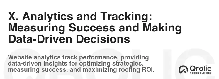 X. Analytics and Tracking: Measuring Success and Making Data-Driven Decisions X. Analytics and Tracking: Measuring Success and Making Data-Driven Decisions