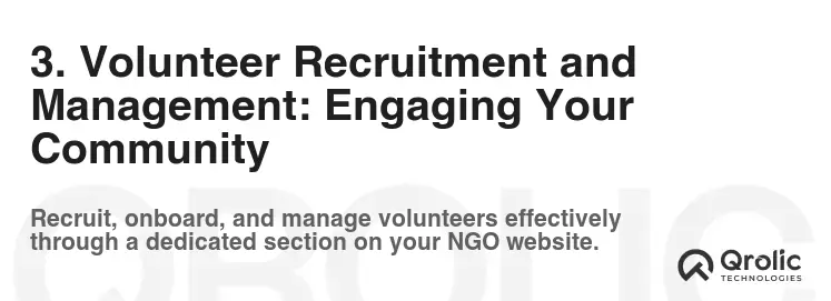 3. Volunteer Recruitment and Management: Engaging Your Community
