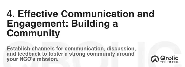4. Effective Communication and Engagement: Building a Community