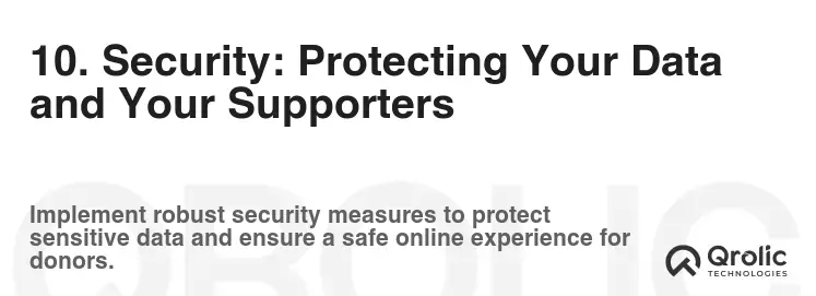 10. Security: Protecting Your Data and Your Supporters