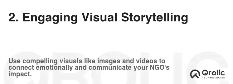 2. Engaging Visual Storytelling