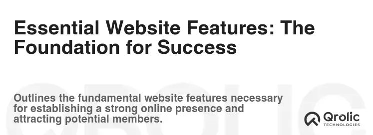 Essential Website Features: The Foundation for Success