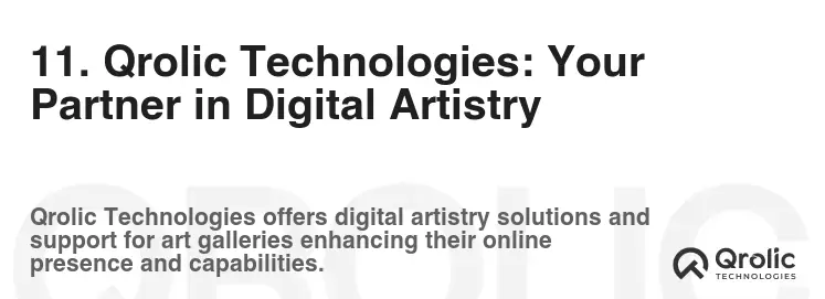 11. Qrolic Technologies: Your Partner in Digital Artistry
