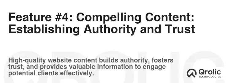 Feature #4: Compelling Content: Establishing Authority and Trust