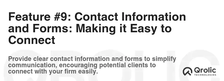 Feature #9: Contact Information and Forms: Making it Easy to Connect