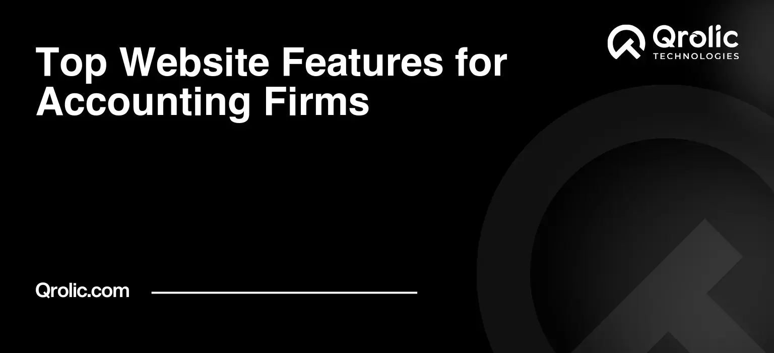 Top Website Features for Accounting Firms
