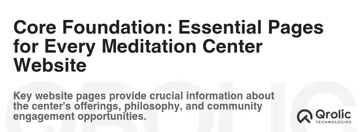 Core Foundation: Essential Pages for Every Meditation Center Website