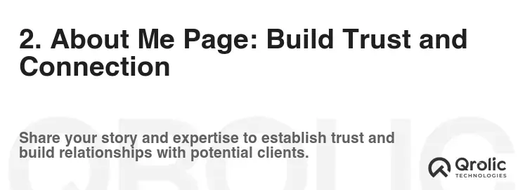 2. About Me Page: Build Trust and Connection