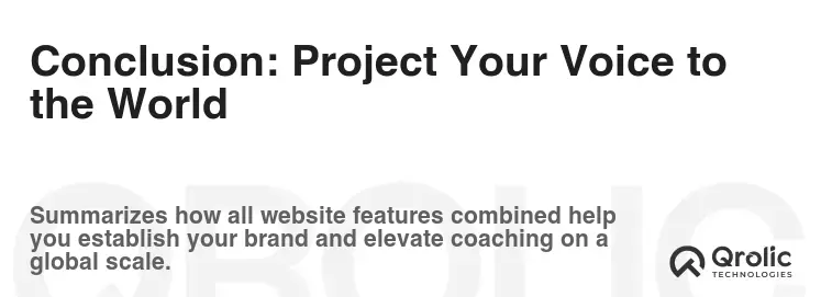 Conclusion: Project Your Voice to the World