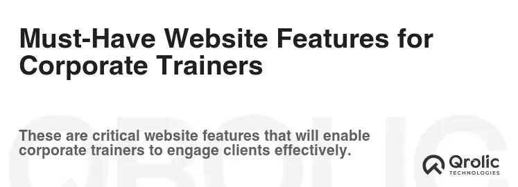 Must-Have Website Features for Corporate Trainers