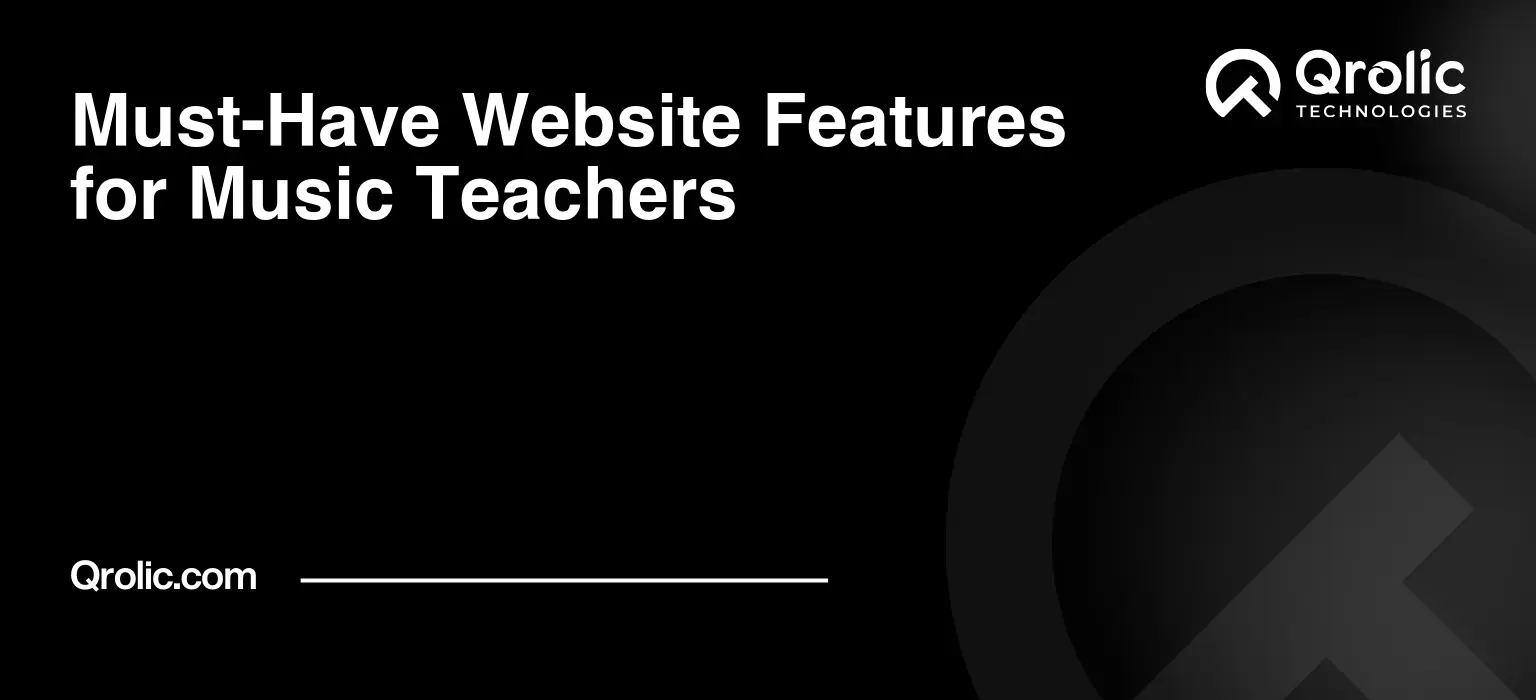 Must-Have Website Features for Music Teachers