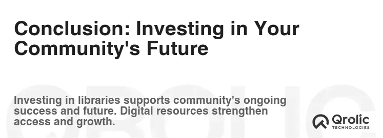 Conclusion: Investing in Your Community's Future