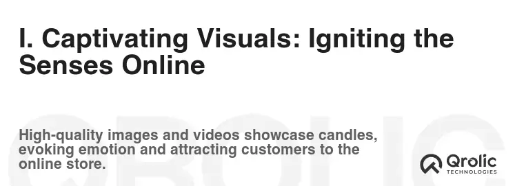 I. Captivating Visuals: Igniting the Senses Online I. Captivating Visuals: Igniting the Senses Online