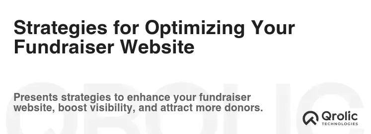 Strategies for Optimizing Your Fundraiser Website