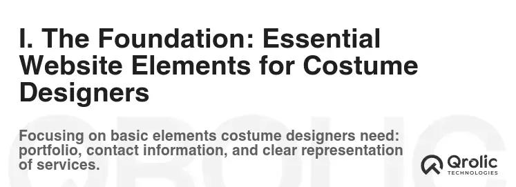 I. The Foundation: Essential Website Elements for Costume Designers