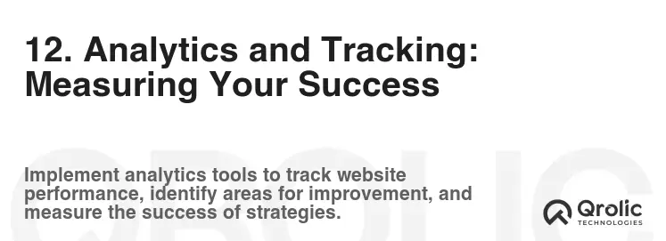 12. Analytics and Tracking: Measuring Your Success 12. Analytics and Tracking: Measuring Your Success
